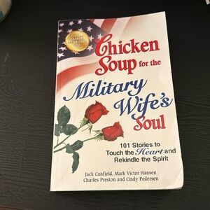 Chicken soup for the military wifeβs soul
